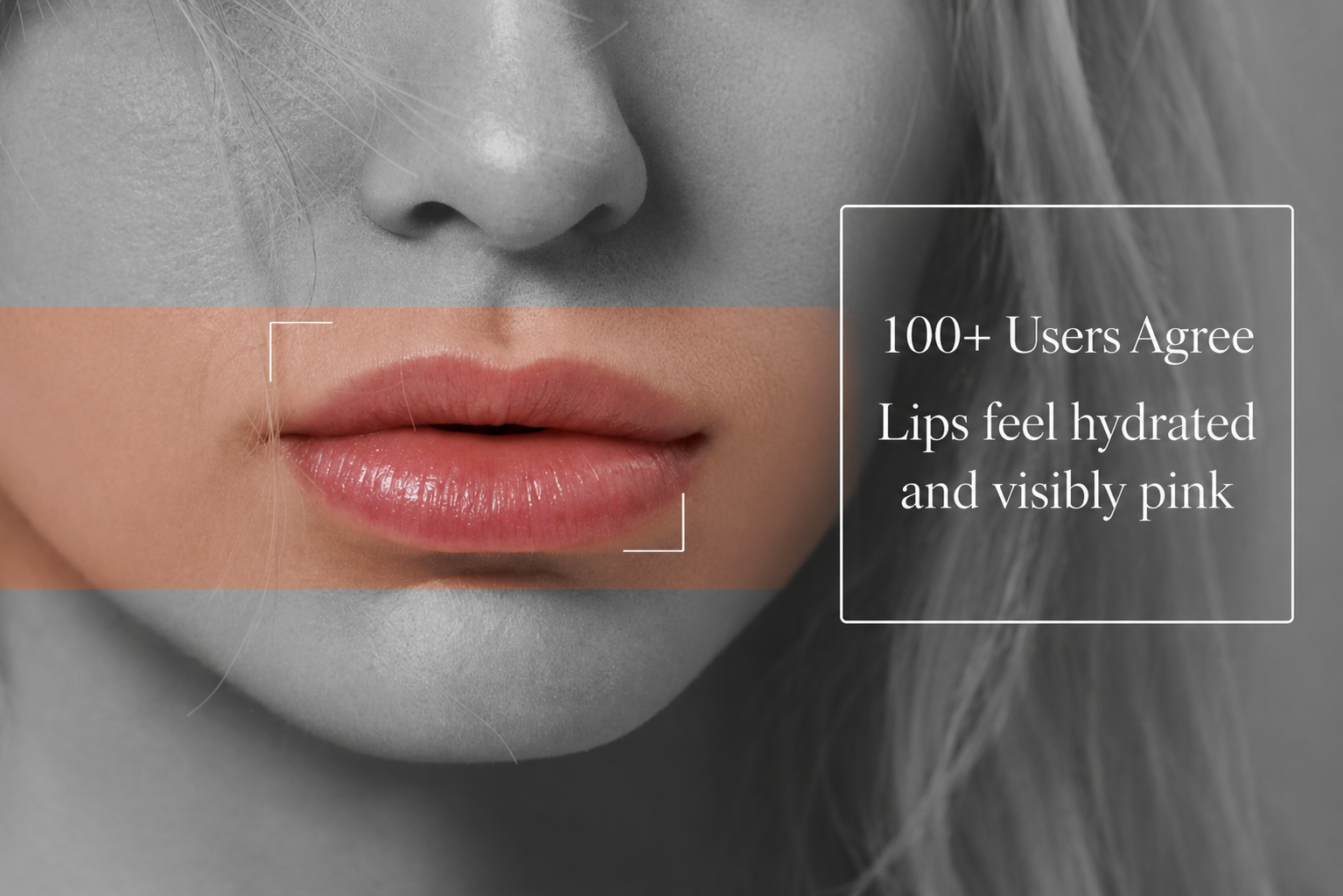 Close-up of lips with text indicating user feedback on lip product hydration and color.